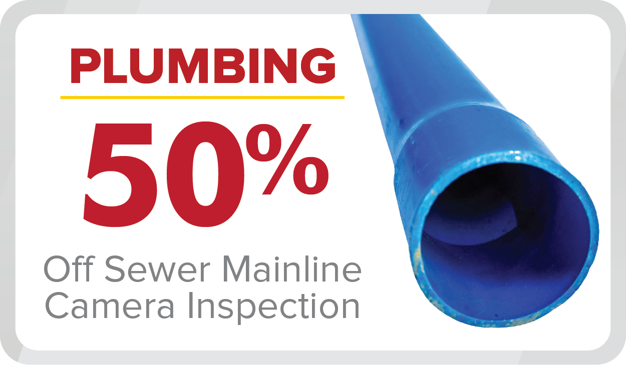 Save 50% on Sewer Mainline Camera Inspection